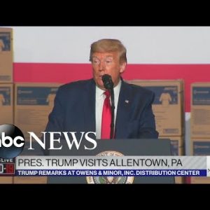 Trump speaks at medical affords distributor in Pennsylvania